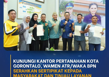 Wamen Ossy Dermawan saat meninjau pelayanan.di Kantah Kota Gorontalo